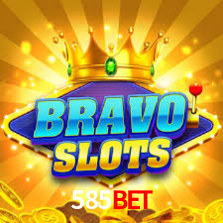 585BET